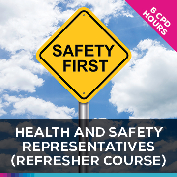 Health and Safety Representatives - 1 Day Refresher Course